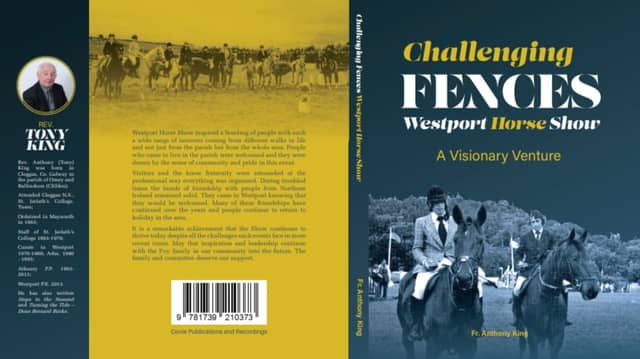 The cover of Fr Tony King's new book 'Challenging Fences - Westport Horse Show'