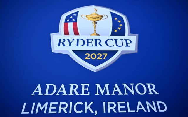 A general view of signage for the 2027 Ryder Cup, being held in Adare Manor in Limerick, Ireland, before the 2023 Ryder Cup at Marco Simone Golf and Country Club in Rome. PIC: Sportsfile