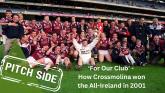 'For Our Club' - How Crossmolina became first Mayo GAA club ever to win an All-Ireland