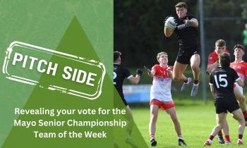 REVEALED: Your choice for the Mayo Senior Championship Player of the Week
