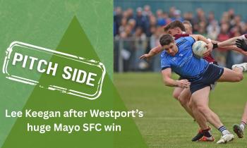 REACTION: Lee Keegan after Westport triumph in Mayo Championship semi