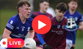 WATCH LIVE: Balla Secondary School v St Ciaran's, Ballygawley, in All-Ireland final