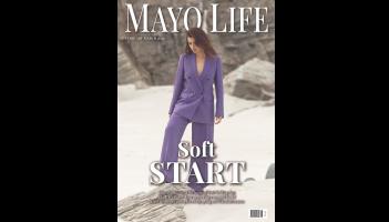 Out now! Pick up the latest edition of Mayo Life magazine