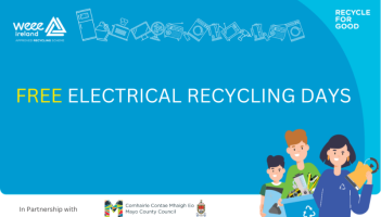 Mayo householders urged to avail of free e-waste and battery recycling events