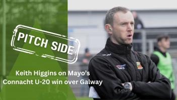 'Shows the class he has' - Mayo U-20 boss Higgins on Kobe goal