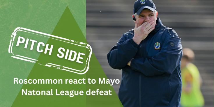 WATCH: Roscommon manager reacts to Mayo loss in National League finale