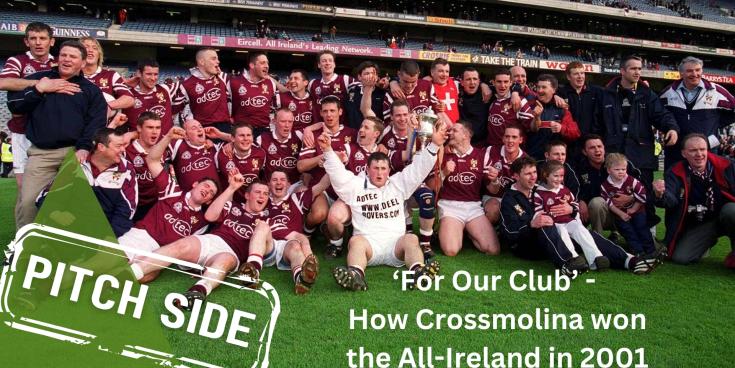 'For Our Club' - How Crossmolina became first Mayo GAA club ever to win an All-Ireland