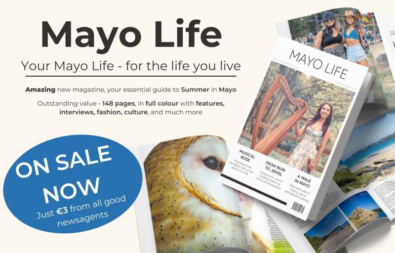 OUT NOW! Exciting new lifestyle magazine for Mayo