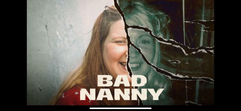 'She was Mary Poppins'- Irish families to feature in chilling new true story 'Bad Nanny' 