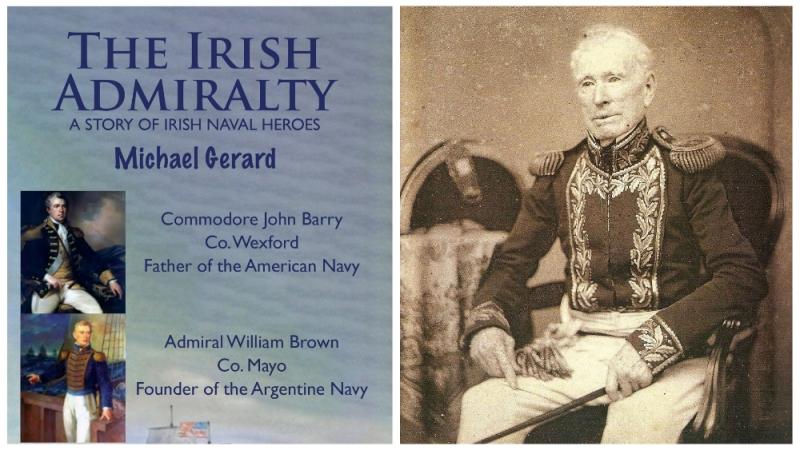 Mayo admiral William Brown: New biography tells a naval epic