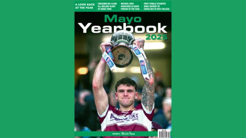 Seasonal hit: Mayo Yearbook 2025 will be in shops across the county this week